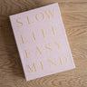 Opbergboek Slow Life Roze - Things I Like Things I Love